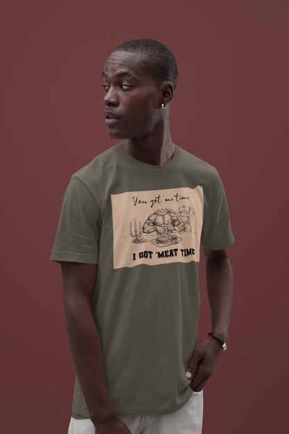 You Got 'Me Time' I Got 'Meat Time' - Unisex Jersey Short Sleeve Tee
