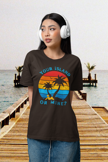 Your Island Or Mine? - Unisex Jersey Short Sleeve Tee