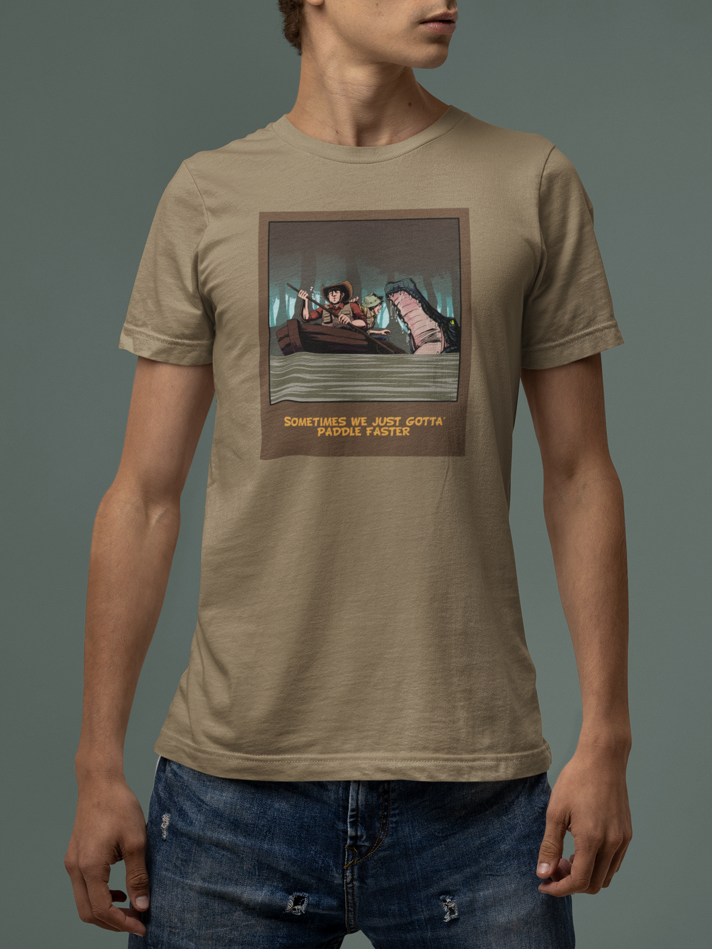 Sometimes We Just Gotta' Paddle Faster - Unisex T-Shirt