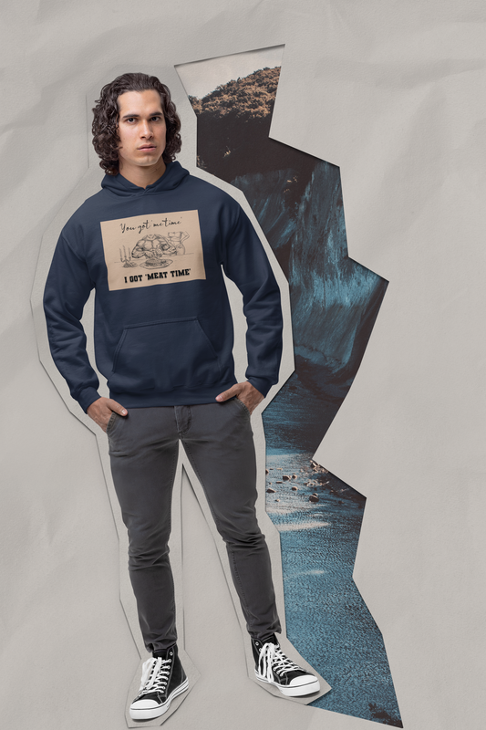 You Got 'Me Time' I Got 'Meat Time' - Unisex Heavy Blend™ Hooded Sweatshirt